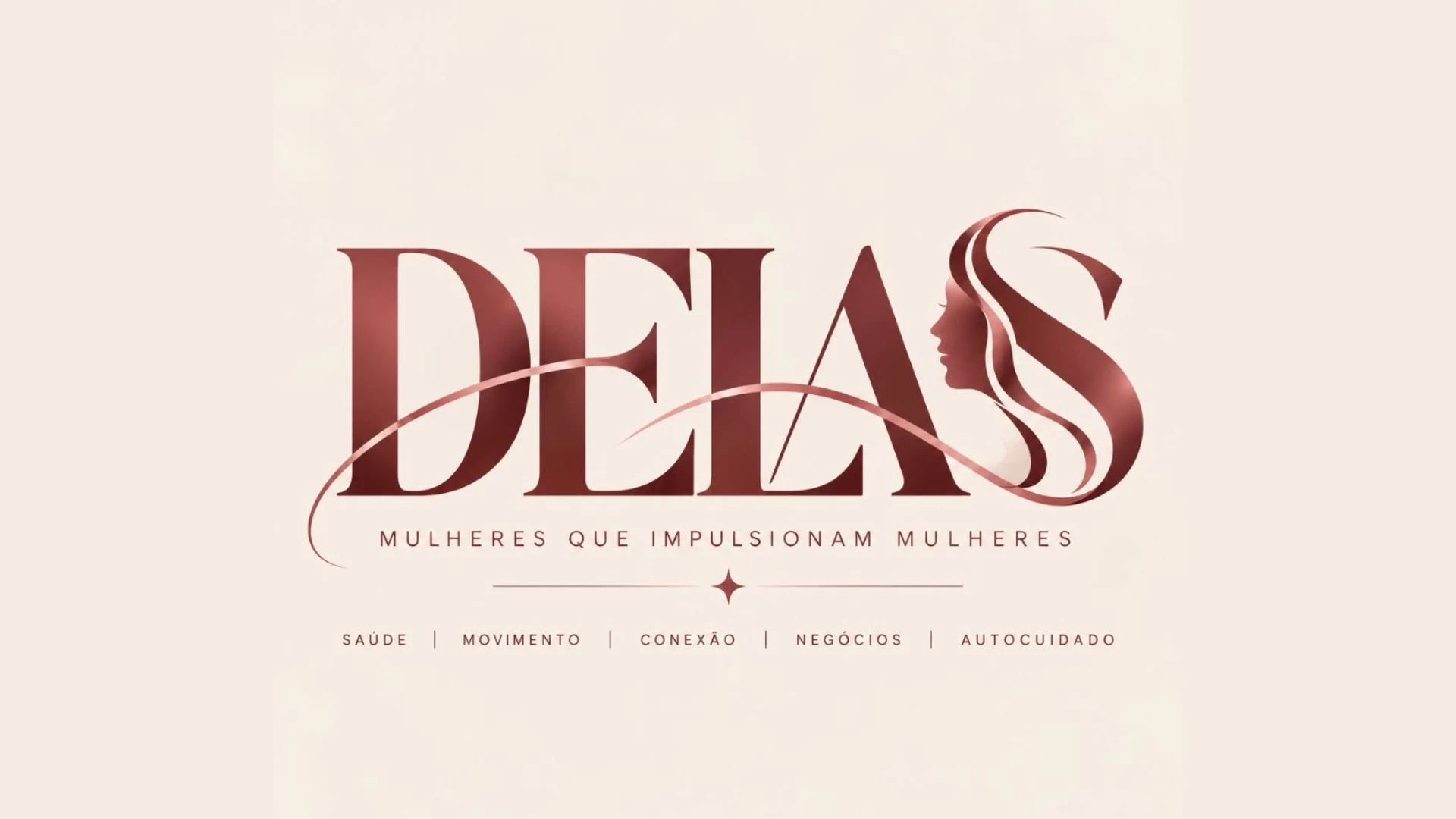 DELAS Mulheres que impulsionam mulheres