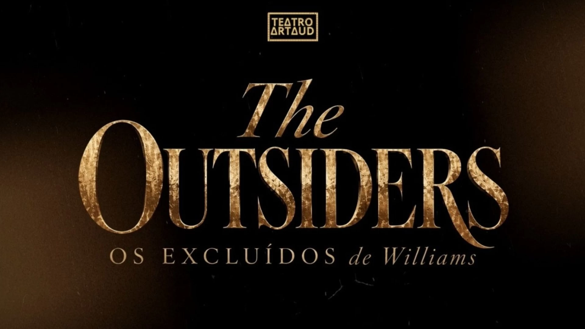 THE OUTSIDERS: OS EXCLUÍDOS DE WILLIAMS